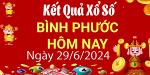 Kết Quả Xổ Số Bình Phước Hôm Nay - Nhanh Nhất